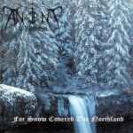 ANCIENT WISDOM - For Snow Covered the Northland Re-Release 2CD